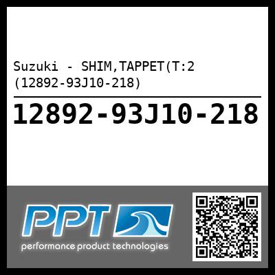 Suzuki - SHIM,TAPPET(T:2 (12892-93J10-218)