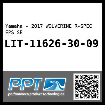 Yamaha - 2017 WOLVERINE R-SPEC EPS SE