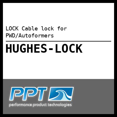 LOCK Cable lock for PWD/Autoformers