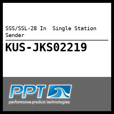 SSS/SSL-28 In  Single Station Sender