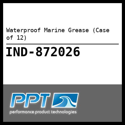 Waterproof Marine Grease (Case of 12) Waterproof Marine Grease (Case of 12)
