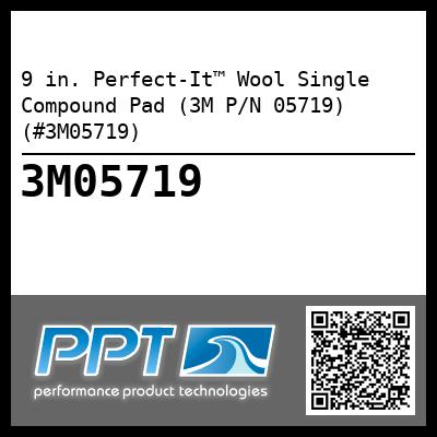 9 in. Perfect-It™ Wool Single Compound Pad (3M P/N 05719) (#3M05719)