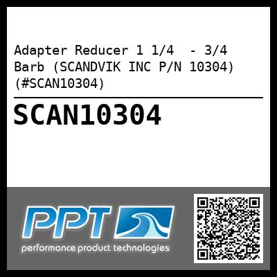 Adapter Reducer 1 1/4  - 3/4  Barb (SCANDVIK INC P/N 10304) (#SCAN10304)