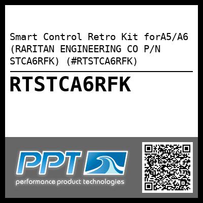 Smart Control Retro Kit forA5/A6 (RARITAN ENGINEERING CO P/N STCA6RFK) (#RTSTCA6RFK)