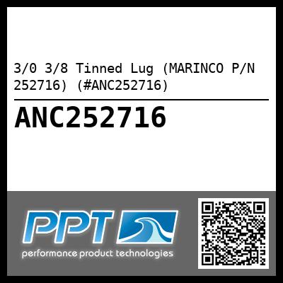 3/0 3/8 Tinned Lug (MARINCO P/N 252716) (#ANC252716)