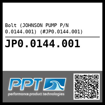 Bolt (JOHNSON PUMP P/N 0.0144.001) (#JP0.0144.001)