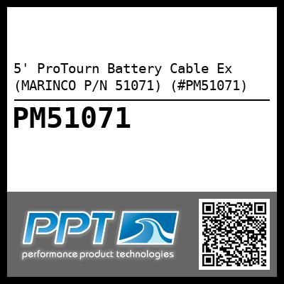 5' ProTourn Battery Cable Ex (MARINCO P/N 51071) (#PM51071)