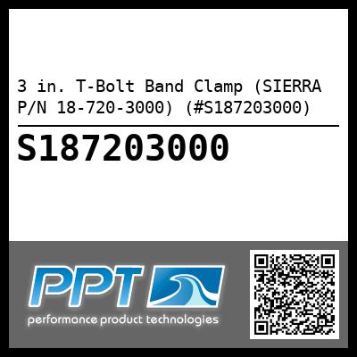 3 in. T-Bolt Band Clamp (SIERRA P/N 18-720-3000) (#S187203000)