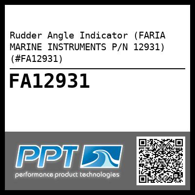 Rudder Angle Indicator (FARIA MARINE INSTRUMENTS P/N 12931) (#FA12931)