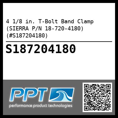 4 1/8 in. T-Bolt Band Clamp (SIERRA P/N 18-720-4180) (#S187204180)