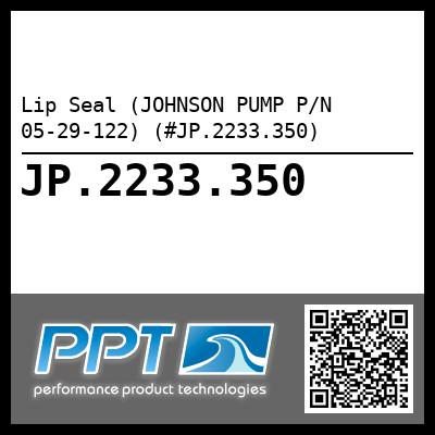 Lip Seal (JOHNSON PUMP P/N 05-29-122) (#JP.2233.350)
