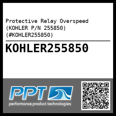 Protective Relay Overspeed (KOHLER P/N 255850) (#KOHLER255850)