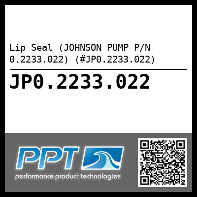 Lip Seal (JOHNSON PUMP P/N 0.2233.022) (#JP0.2233.022)