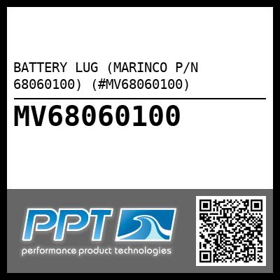 BATTERY LUG (MARINCO P/N 68060100) (#MV68060100)