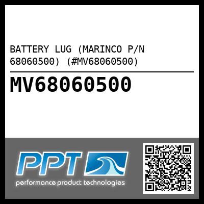 BATTERY LUG (MARINCO P/N 68060500) (#MV68060500)