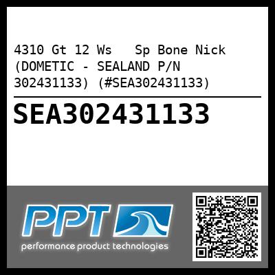 4310 Gt 12 Ws   Sp Bone Nick (DOMETIC - SEALAND P/N 302431133) (#SEA302431133)