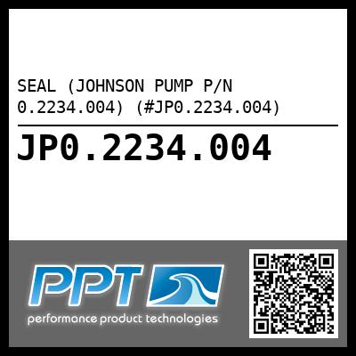 SEAL (JOHNSON PUMP P/N 0.2234.004) (#JP0.2234.004)