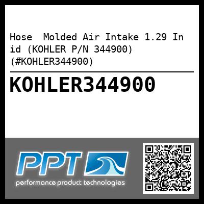 Hose  Molded Air Intake 1.29 In id (KOHLER P/N 344900) (#KOHLER344900)
