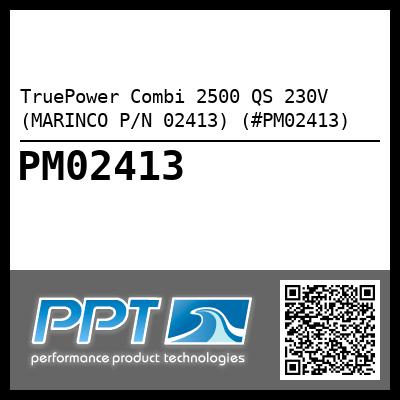 TruePower Combi 2500 QS 230V (MARINCO P/N 02413) (#PM02413)