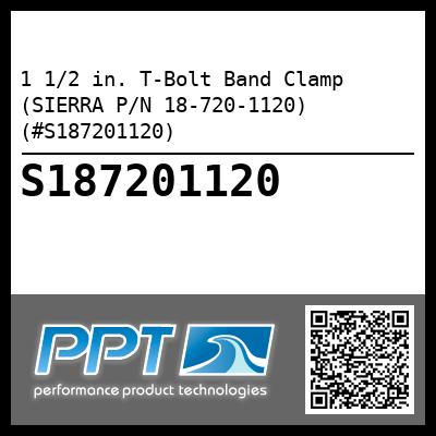 1 1/2 in. T-Bolt Band Clamp (SIERRA P/N 18-720-1120) (#S187201120)