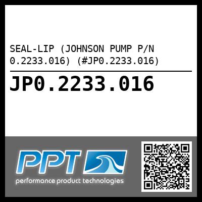 SEAL-LIP (JOHNSON PUMP P/N 0.2233.016) (#JP0.2233.016)