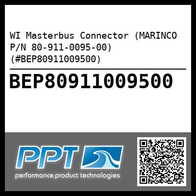 WI Masterbus Connector (MARINCO P/N 80-911-0095-00) (#BEP80911009500)