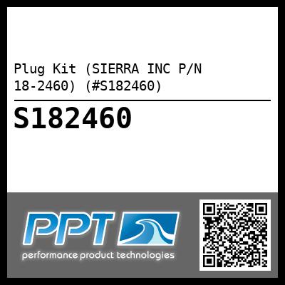 Plug Kit (SIERRA INC P/N 18-2460) (#S182460)