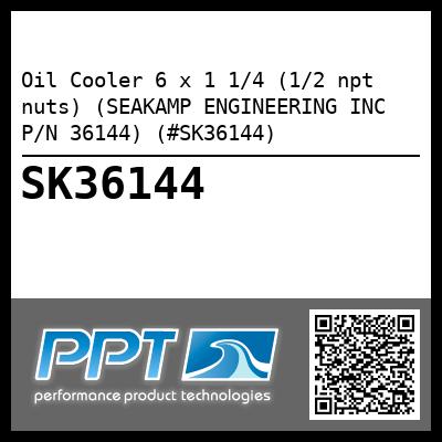 Oil Cooler 6 x 1 1/4 (1/2 npt nuts) (SEAKAMP ENGINEERING INC P/N 36144) (#SK36144)