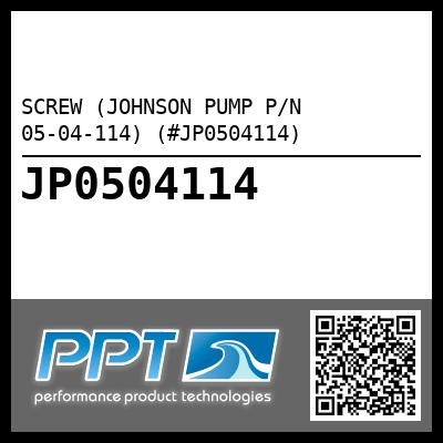 SCREW (JOHNSON PUMP P/N 05-04-114) (#JP0504114)