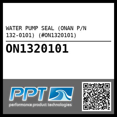 WATER PUMP SEAL (ONAN P/N 132-0101) (#ON1320101)
