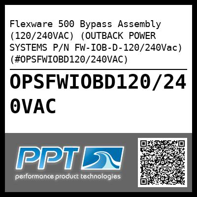 Flexware 500 Bypass Assembly (120/240VAC) (OUTBACK POWER SYSTEMS P/N FW-IOB-D-120/240Vac) (#OPSFWIOBD120/240VAC)