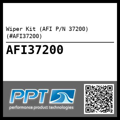 Wiper Kit (AFI P/N 37200) (#AFI37200)