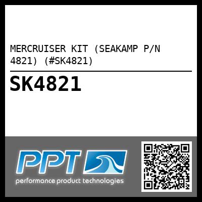 MERCRUISER KIT (SEAKAMP P/N 4821) (#SK4821)