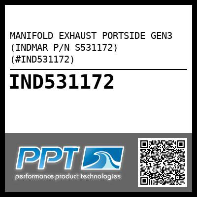 MANIFOLD EXHAUST PORTSIDE GEN3 (INDMAR P/N S531172) (#IND531172)