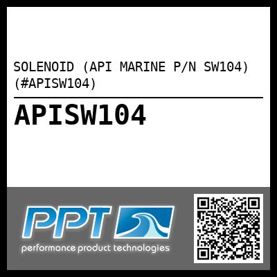 SOLENOID (API MARINE P/N SW104) (#APISW104)