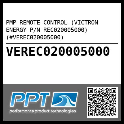 PMP REMOTE CONTROL (VICTRON ENERGY P/N REC020005000) (#VEREC020005000)