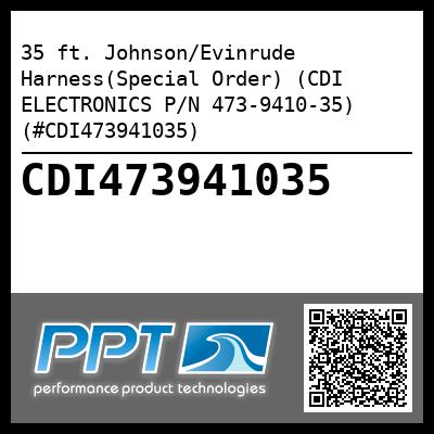 35 ft. Johnson/Evinrude Harness(Special Order) (CDI ELECTRONICS P/N 473-9410-35) (#CDI473941035)