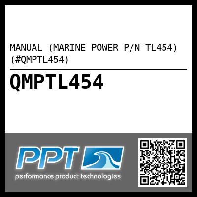 MANUAL (MARINE POWER P/N TL454) (#QMPTL454)
