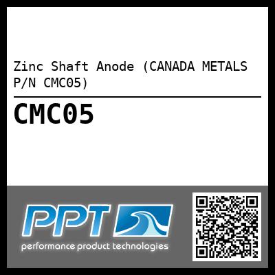 Zinc Shaft Anode (CANADA METALS P/N CMC05)