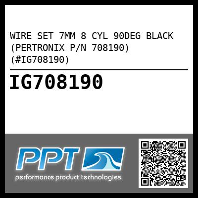 WIRE SET 7MM 8 CYL 90DEG BLACK (PERTRONIX P/N 708190) (#IG708190)