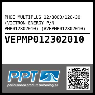 PHOE MULTIPLUS 12/3000/120-30 (VICTRON ENERGY P/N PMP012302010) (#VEPMP012302010)