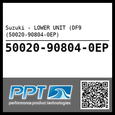 Suzuki - LOWER UNIT (DF9 (50020-90804-0EP)