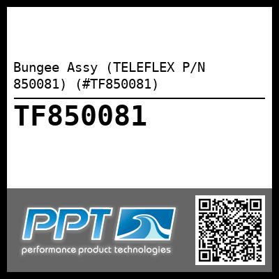 Bungee Assy (TELEFLEX P/N 850081) (#TF850081)
