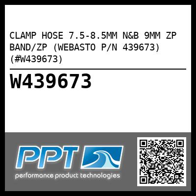 CLAMP HOSE 7.5-8.5MM N&B 9MM ZP BAND/ZP (WEBASTO P/N 439673) (#W439673)
