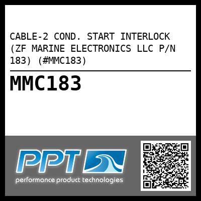 CABLE-2 COND. START INTERLOCK (ZF MARINE ELECTRONICS LLC P/N 183) (#MMC183)
