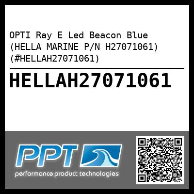 OPTI Ray E Led Beacon Blue (HELLA MARINE P/N H27071061) (#HELLAH27071061)