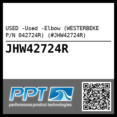 USED -Used -Elbow (WESTERBEKE P/N 042724R) (#JHW42724R)