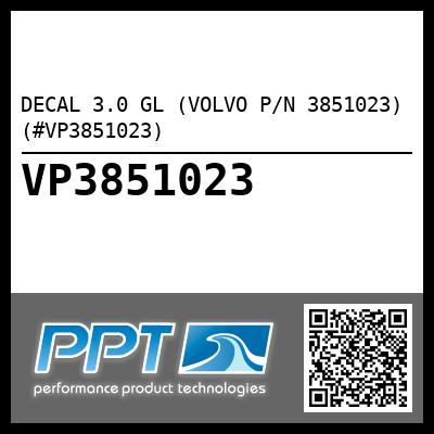 DECAL 3.0 GL (VOLVO P/N 3851023) (#VP3851023)