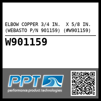 ELBOW COPPER 3/4 IN.  X 5/8 IN. (WEBASTO P/N 901159) (#W901159)
