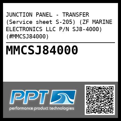 JUNCTION PANEL - TRANSFER (Service sheet S-205) (ZF MARINE ELECTRONICS LLC P/N SJ8-4000) (#MMCSJ84000)